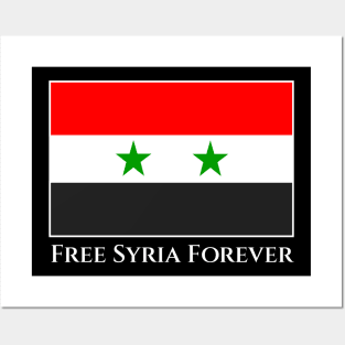 Free Syria Forever Posters and Art